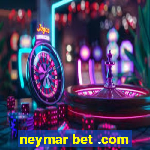 neymar bet .com